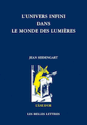 Univers infini dans le monde des Lumières (L')
